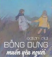 Bỗng Dưng Muốn Yêu Người