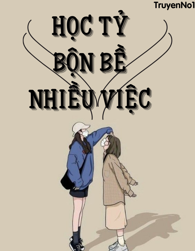 Học Tỷ Bộn Bề Nhiều Việc