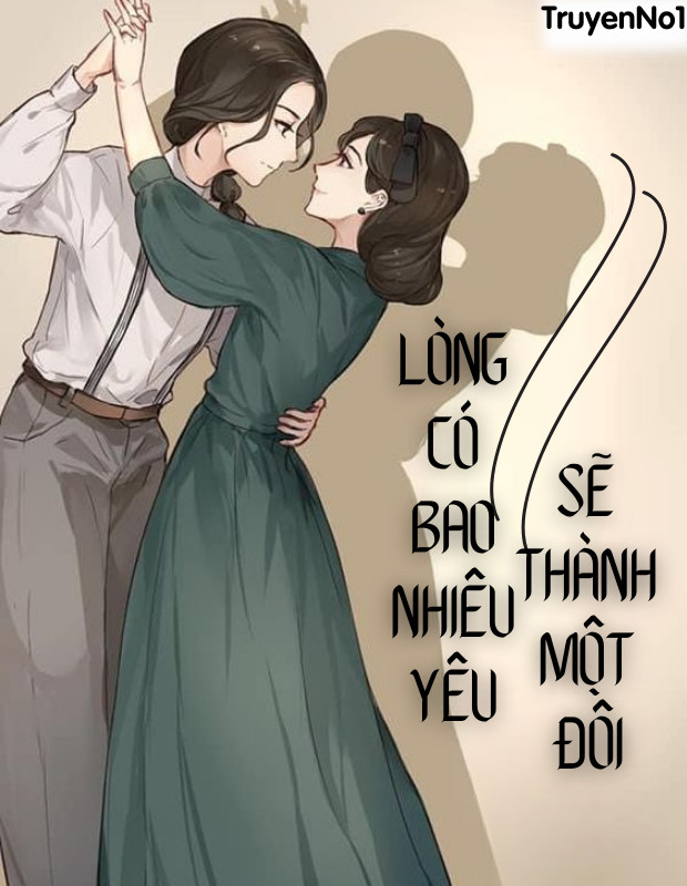 Lòng Có Bao Nhiêu Yêu Sẽ Thành Một Đôi