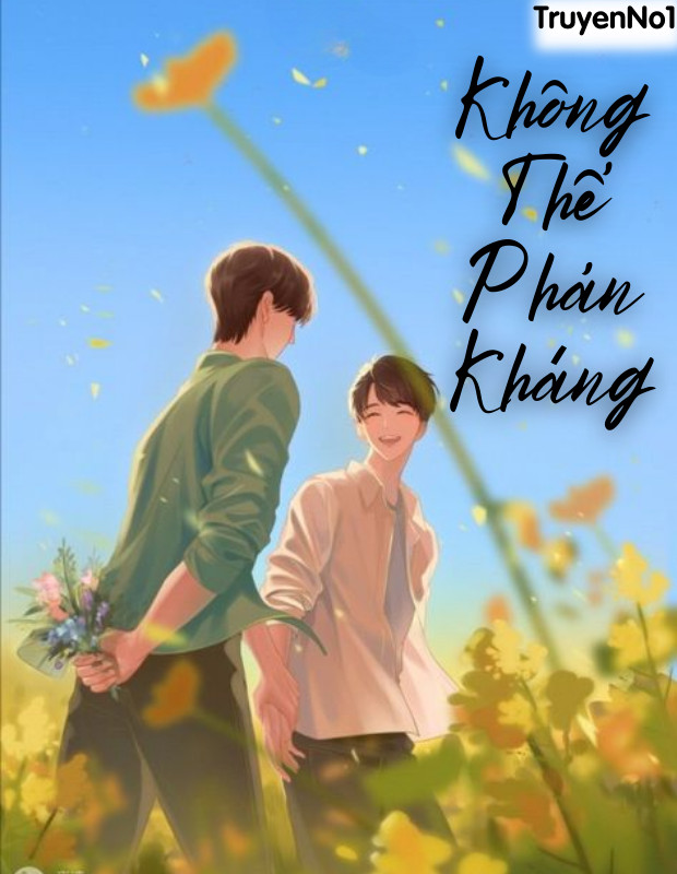 Không Thể Phản Kháng