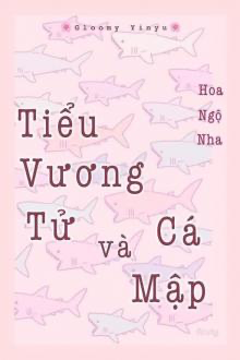 Tiểu Vương Tử Và Cá Mập