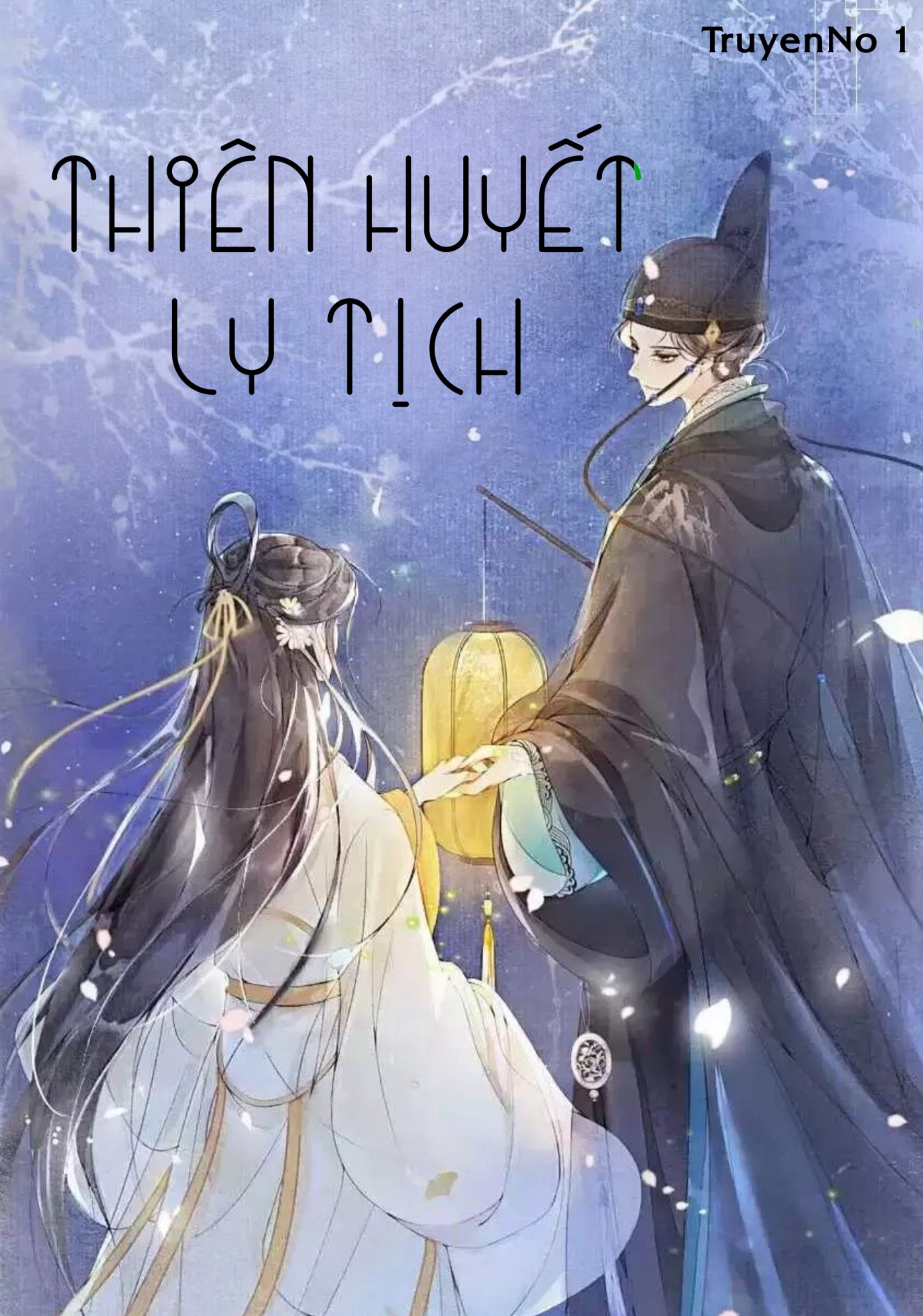 Thiên Huyết Ly Tịch