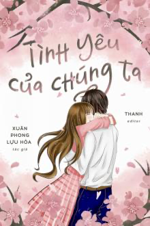 Tình Yêu Của Chúng Ta