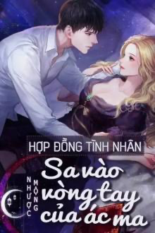 Hợp Đồng Tình Nhân: Sa Vào Vòng Tay Của Ác Ma