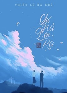 Gió Nổi Lên Rồi