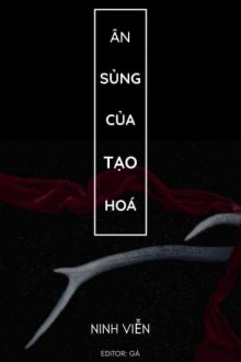 Ân Sủng Của Tạo Hoá