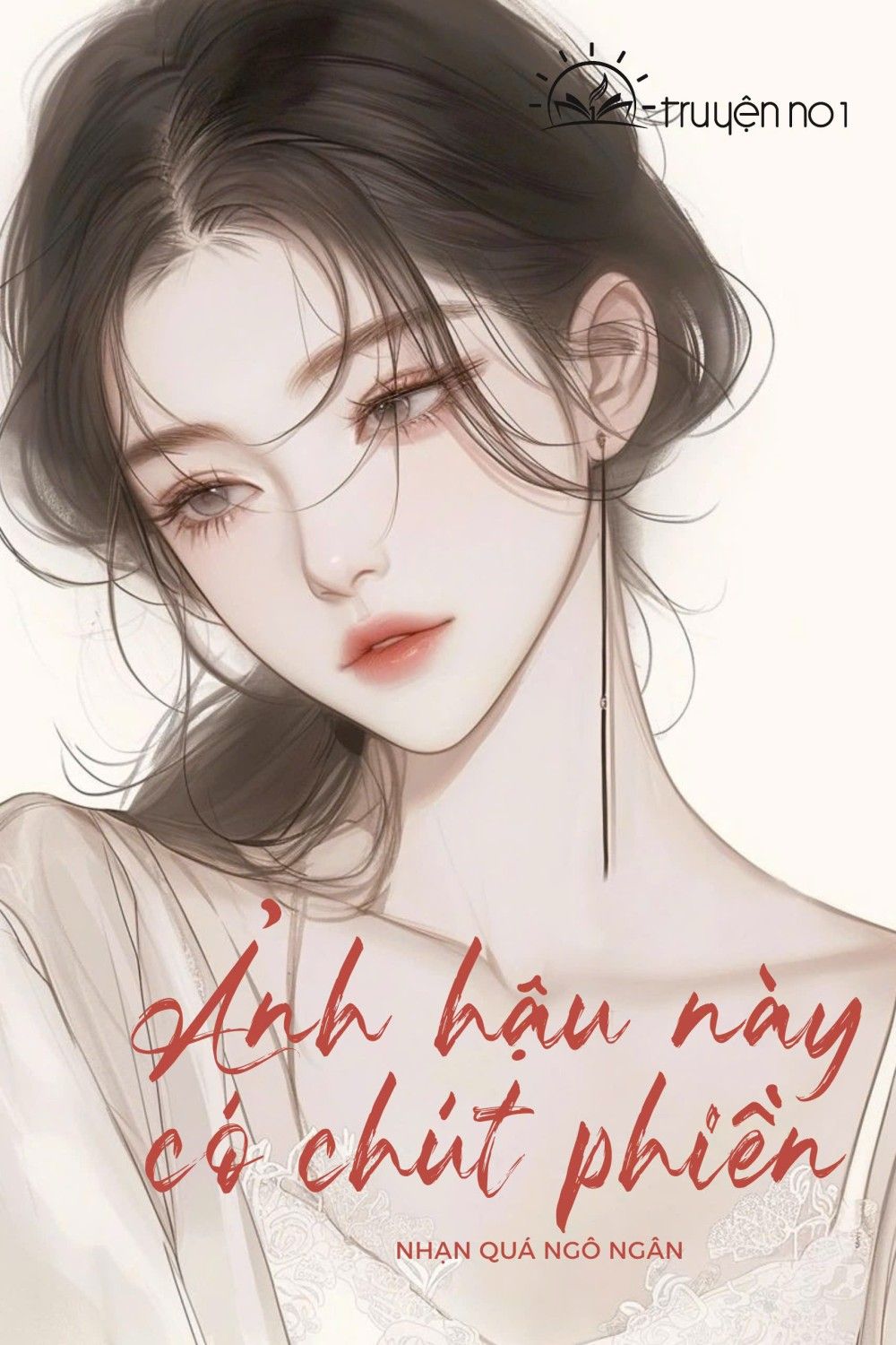 Ảnh Hậu Này Có Chút Phiền