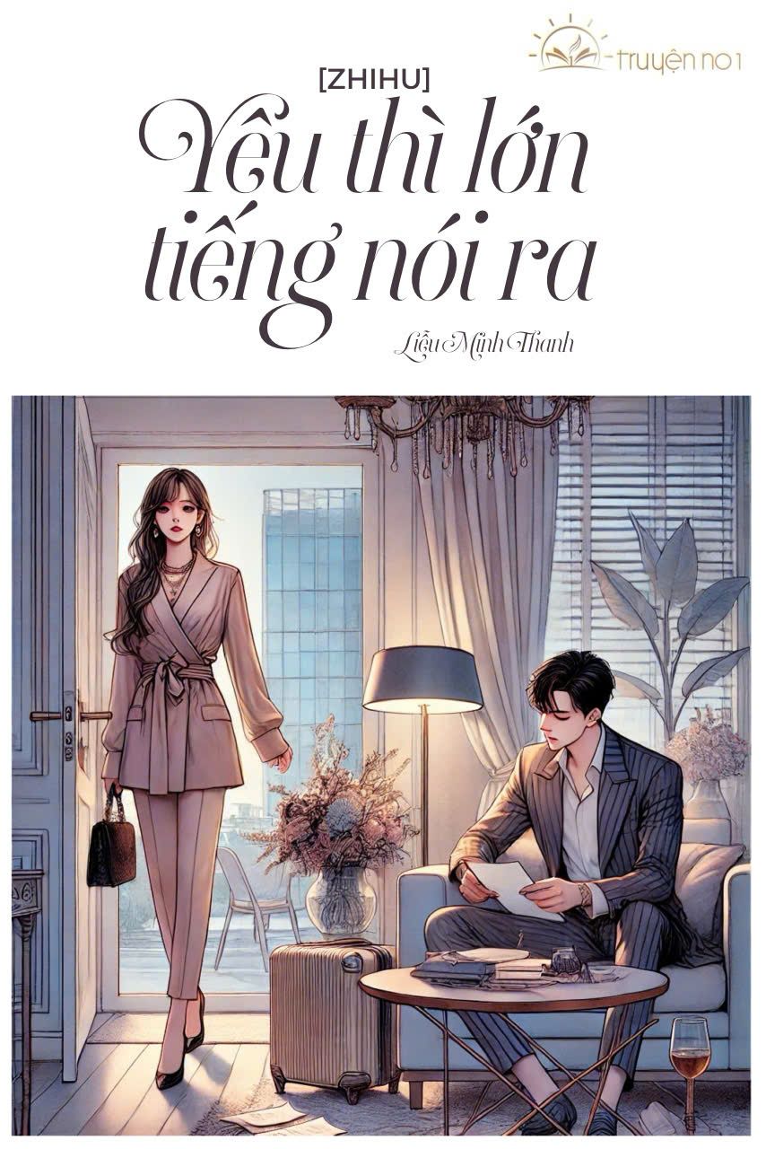 Yêu Thì Lớn Tiếng Nói Ra