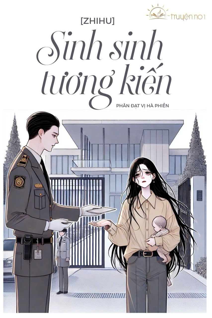 Sinh Sinh Tương Kiến