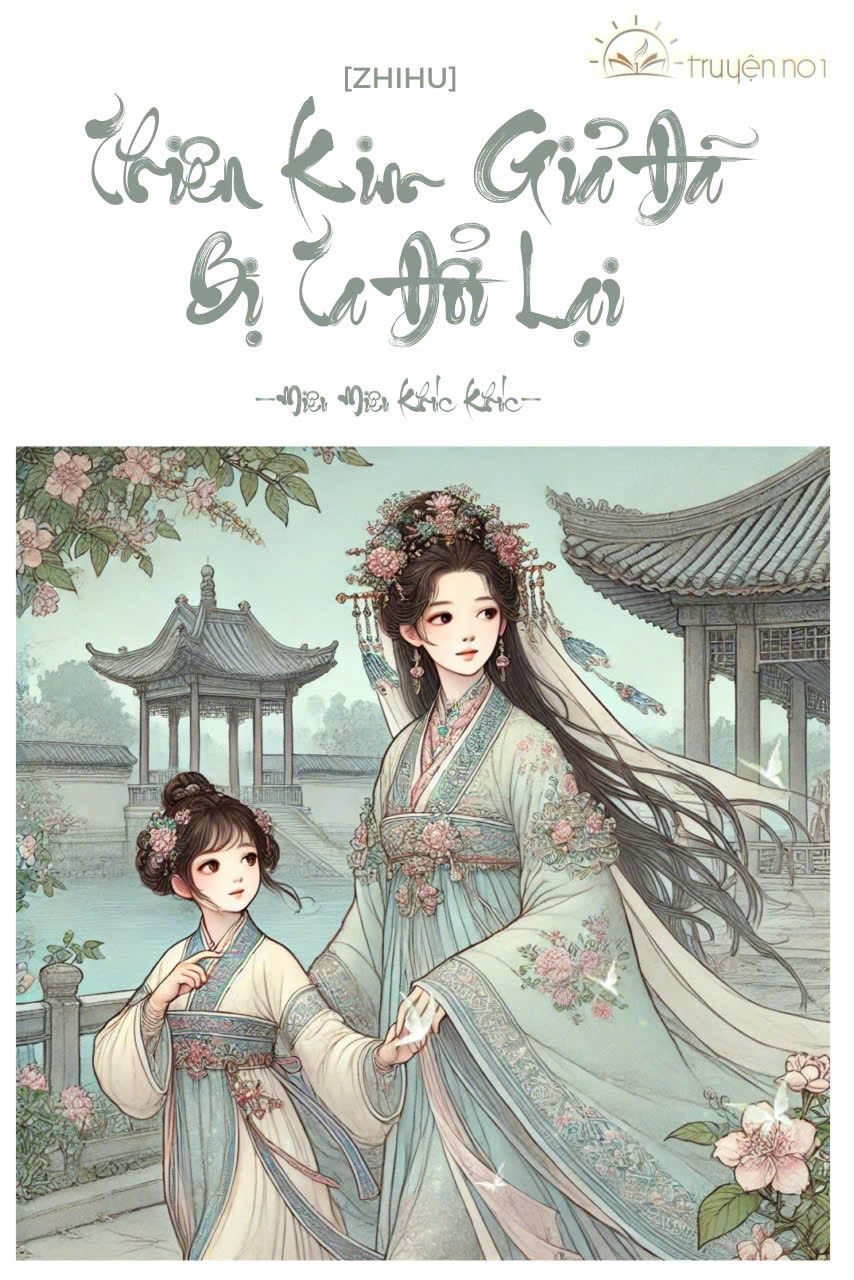 Thiên Kim Giả Đã Bị Ta Đổi Lại