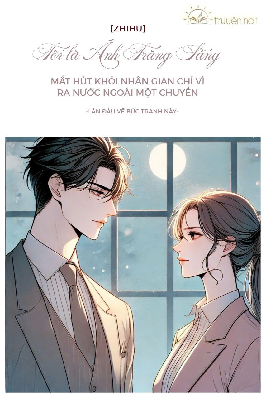 Tôi Là Ánh Trăng Sáng Mất Hút Khỏi Nhân Gian Chỉ Vì Ra Nước Ngoài Một Chuyến