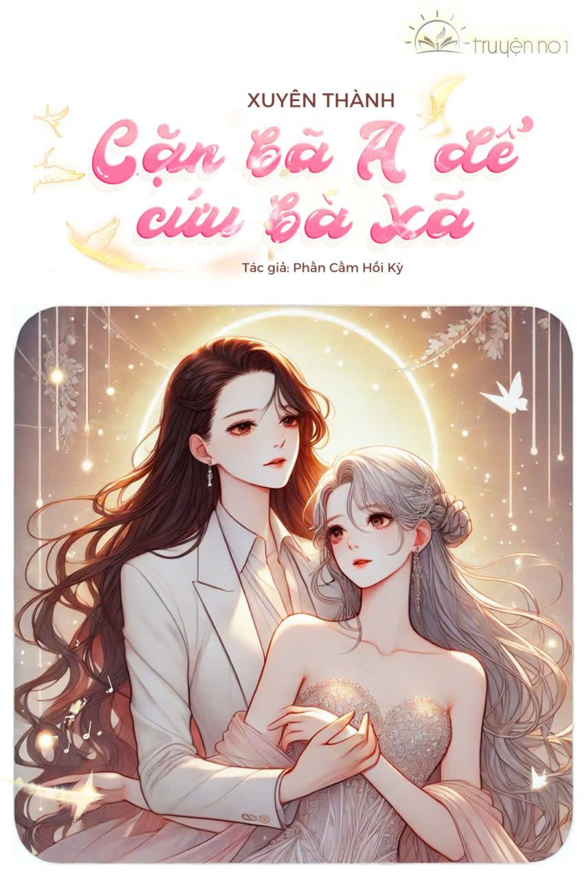 Xuyên Thành Cặn Bã A Để Cứu Bà Xã