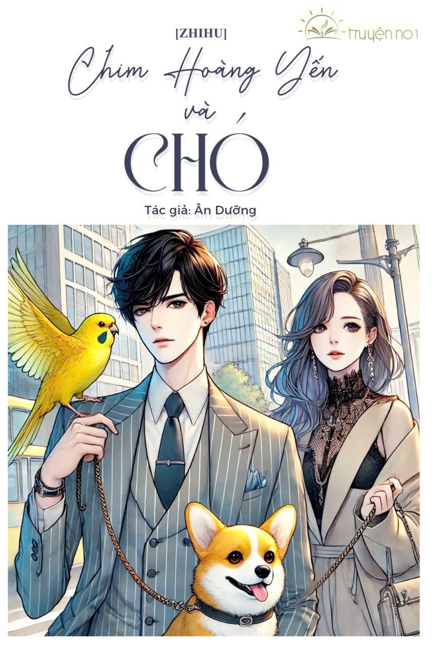 Chim Hoàng Yến Và Chó
