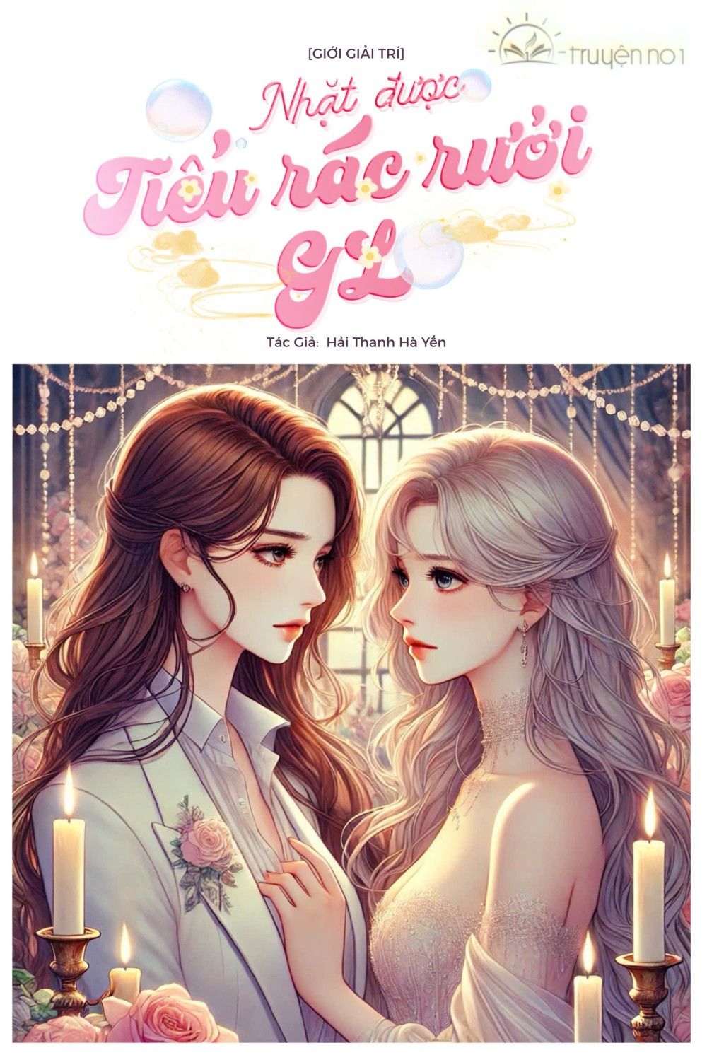 Nhặt Được Tiểu Rác Rưởi Gl [Giới Giải Trí]