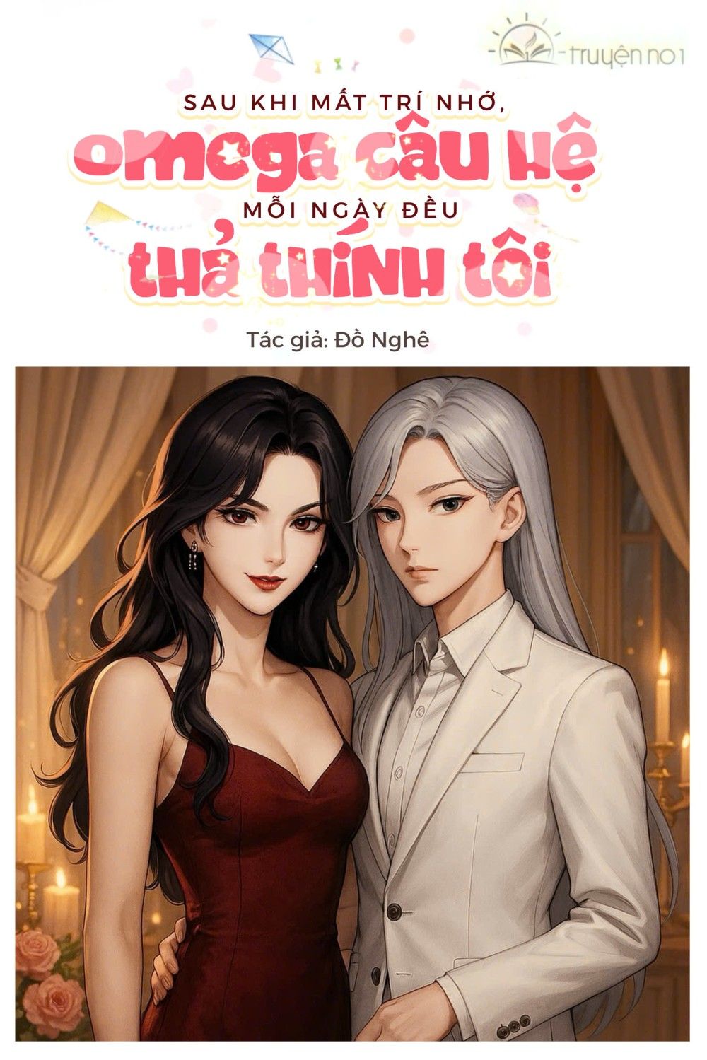 Sau Khi Mất Trí Nhớ, Omega Câu Hệ Mỗi Ngày Đều Thả Thính Tôi