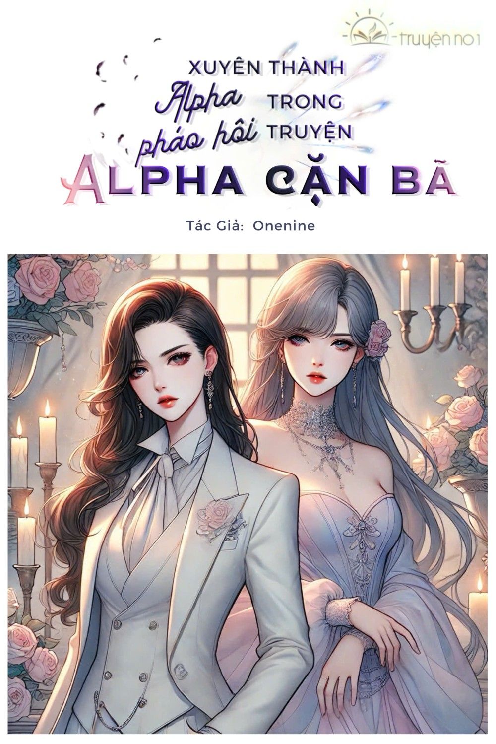 Xuyên Thành Apha Pháo Hôi Trong Truyện Alpha Cặn Bã