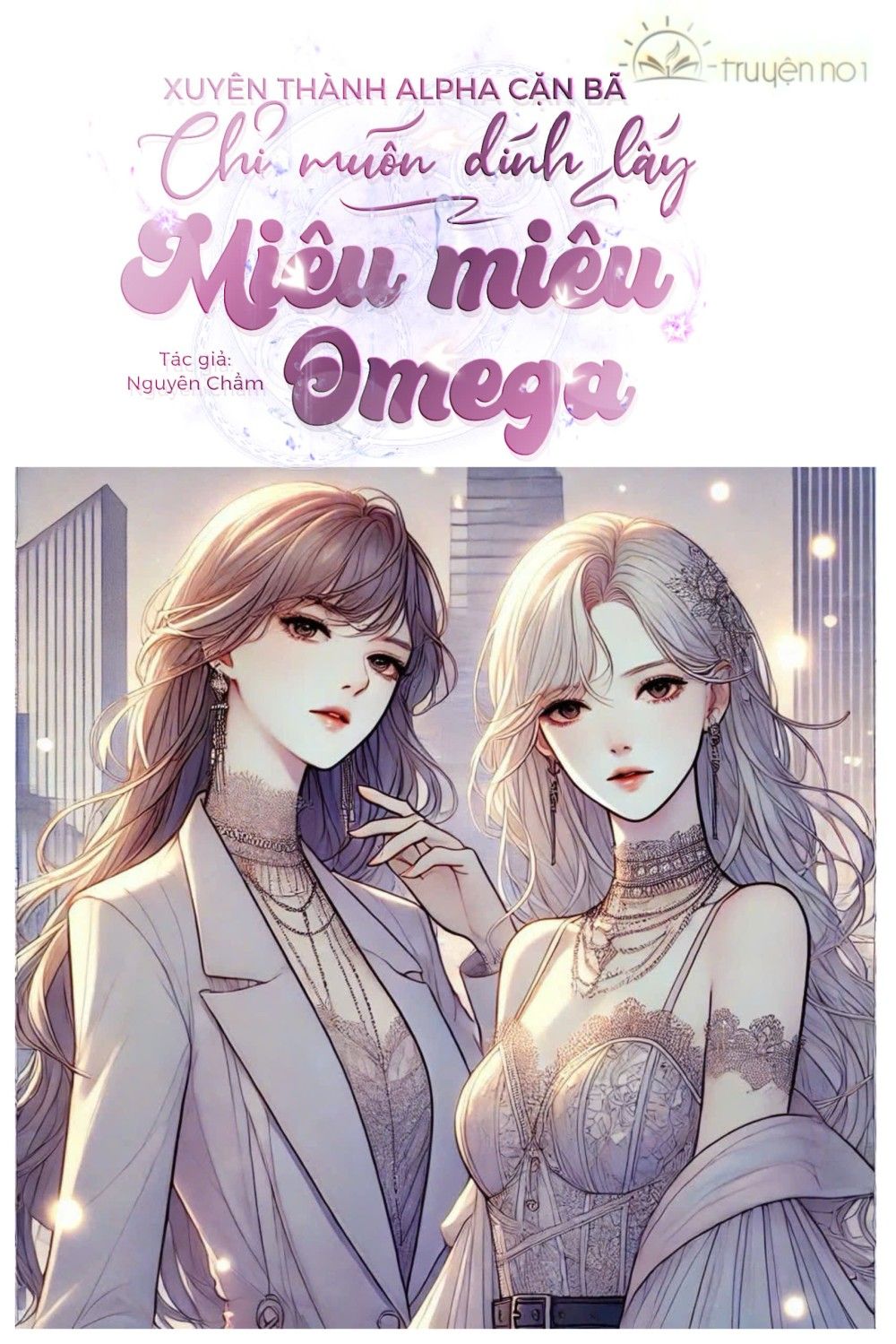 Xuyên Thành Alpha Cặn Bã Chỉ Muốn Dính Lấy Miêu Miêu Omega