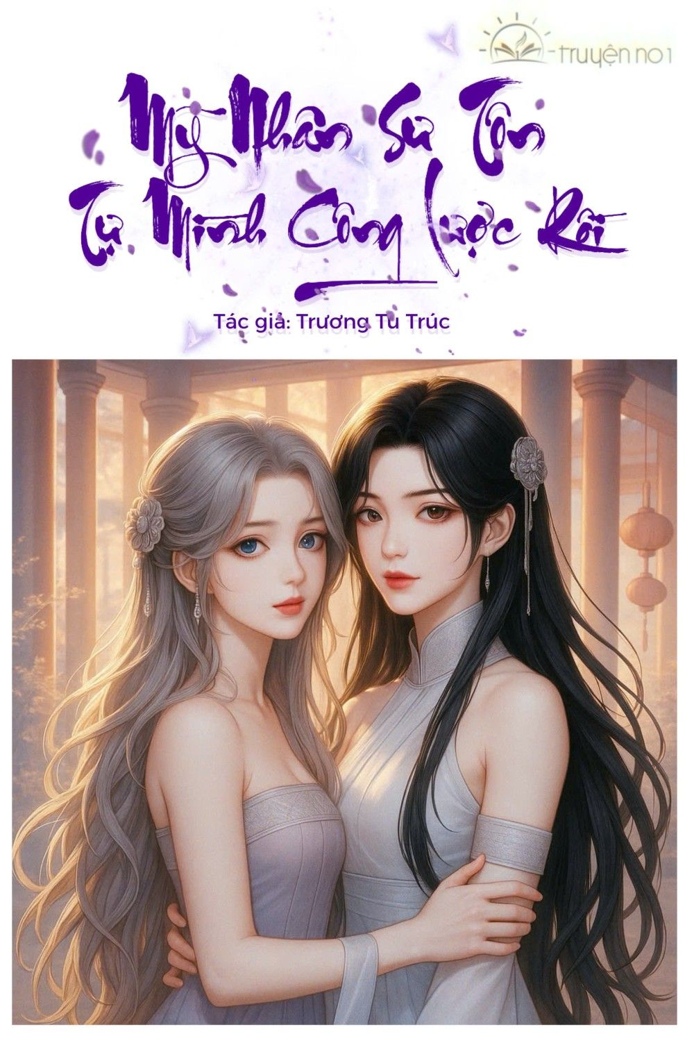 Mỹ Nhân Sư Tôn Tự Mình Công Lược Rồi
