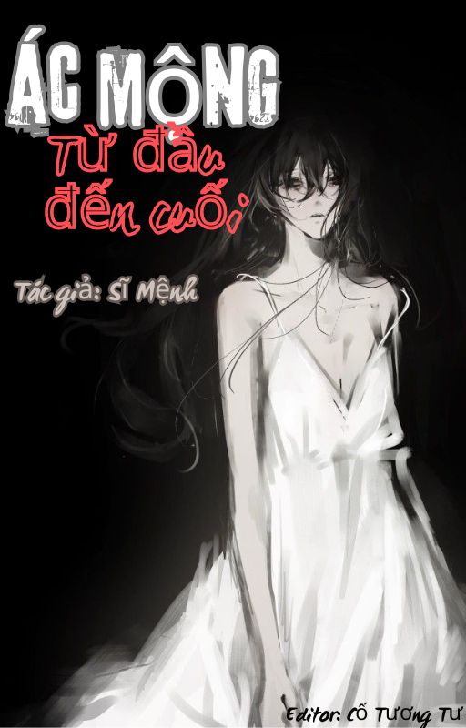 Ác Mộng Từ Đầu Đến Cuối