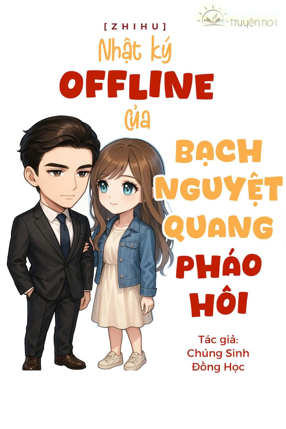 Nhật Ký Offline Của Bạch Nguyệt Quang Pháo Hôi