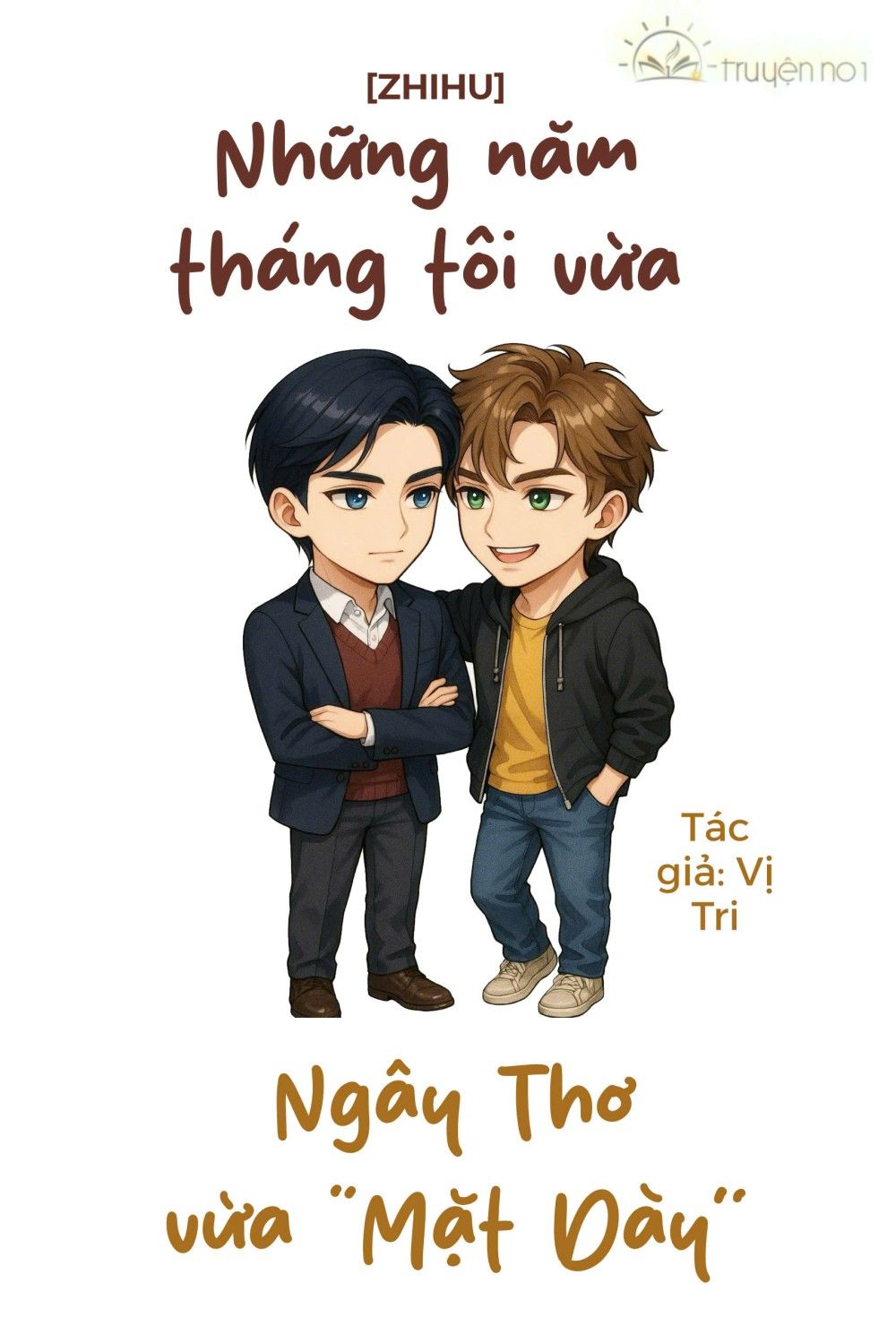 Những Năm Tháng Tôi Vừa Ngây Thơ Vừa “Mặt Dày”