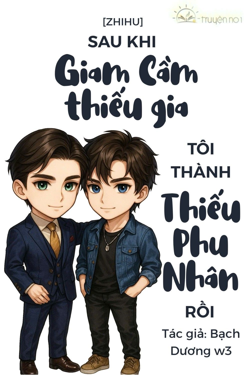 Sau Khi Giam Cầm Thiếu Gia, Tôi Thành Thiếu Phu Nhân Rồi
