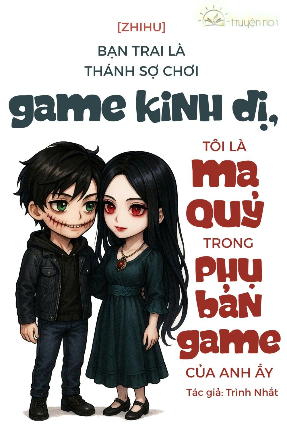 Bạn Trai Là Thánh Sợ Chơi Game Kinh Dị, Tôi Là Ma Quỷ Trong Phụ Bản Game Của Anh Ấy