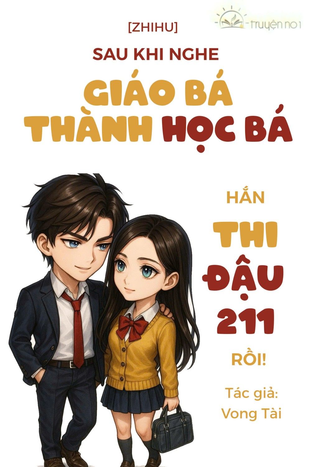 Sau Khi Nghe Giáo Bá Thành Học Bá, Hắn Thi Đậu 211 Rồi