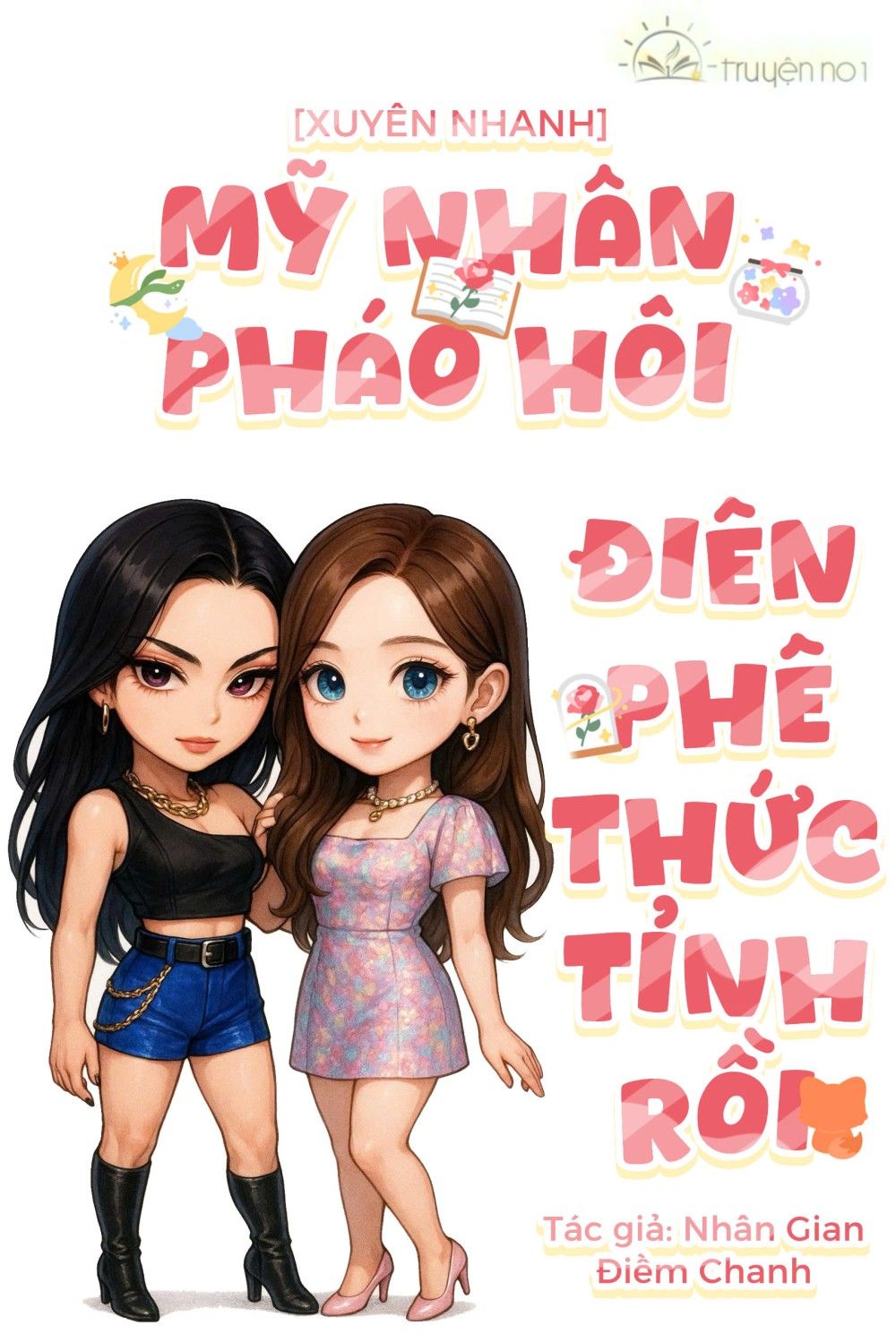 Mỹ Nhân Pháo Hôi Điên Phê Thức Tỉnh Rồi [Xuyên Nhanh]