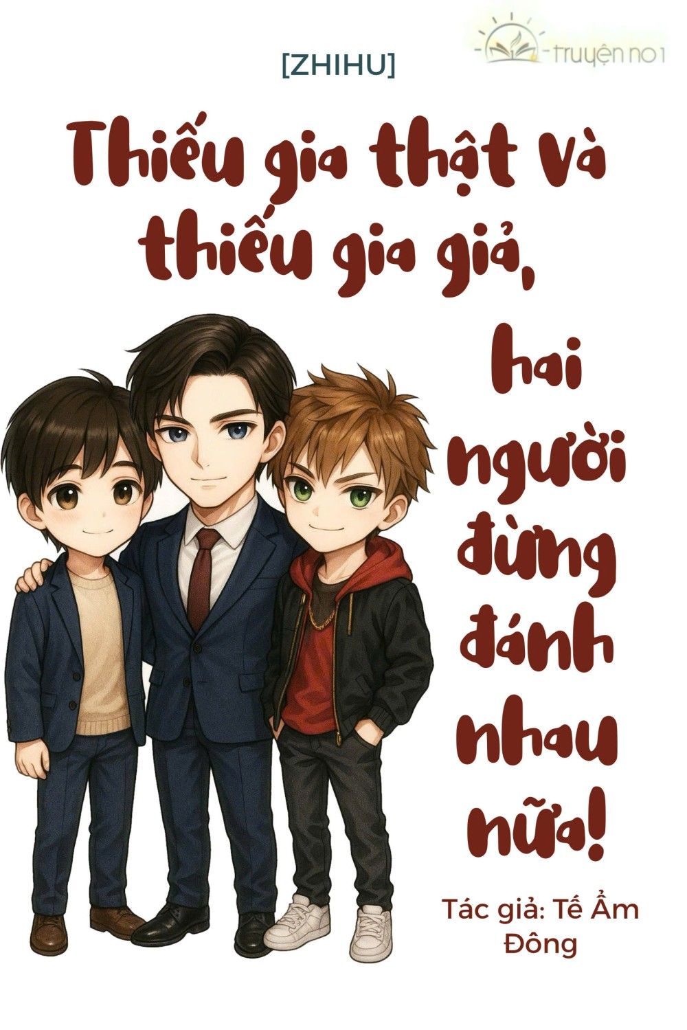 Thiếu Gia Thật Và Thiếu Gia Giả, Hai Người Đừng Đánh Nhau Nữa!