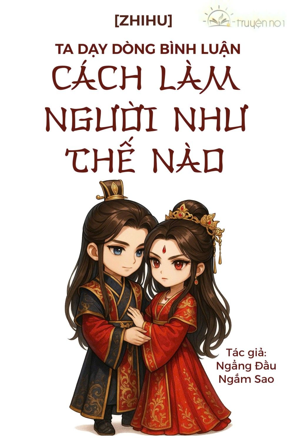Ta Dạy Dòng Bình Luận Cách Làm Người Như Thế Nào