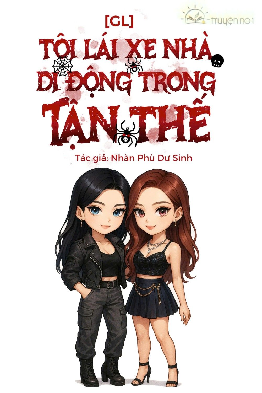 Tôi Lái Xe Nhà Di Động Trong Tận Thế [Gl]