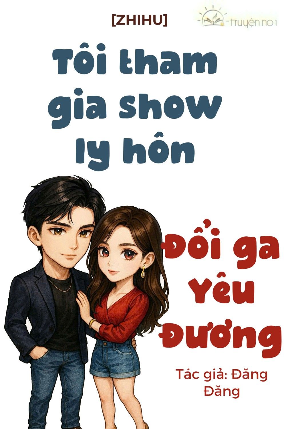 Tôi Tham Gia Show Ly Hôn - Đổi Ga Yêu Đương