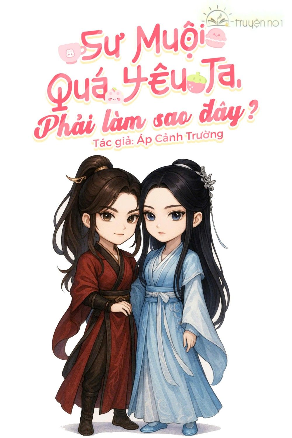 Sư Muội Quá Yêu Ta, Phải Làm Sao Đây?