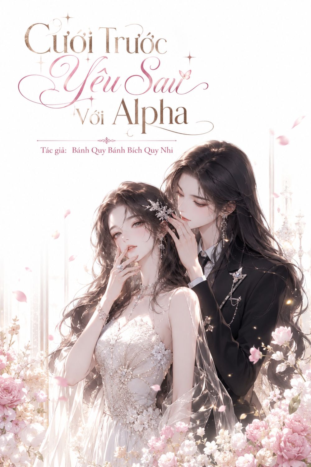 Cưới Trước Yêu Sau Với Alpha