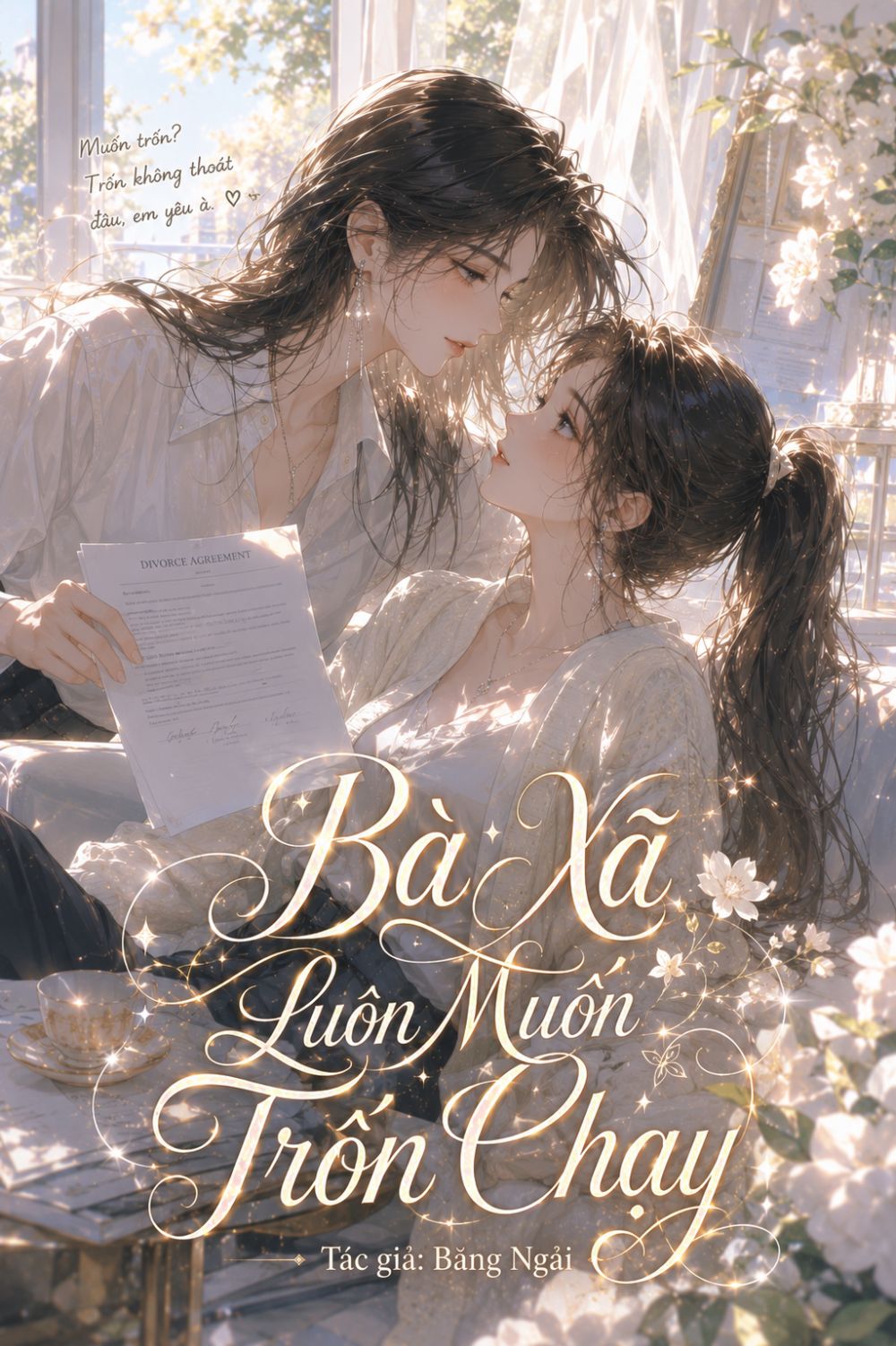 Bà Xã Luôn Muốn Trốn Chạy