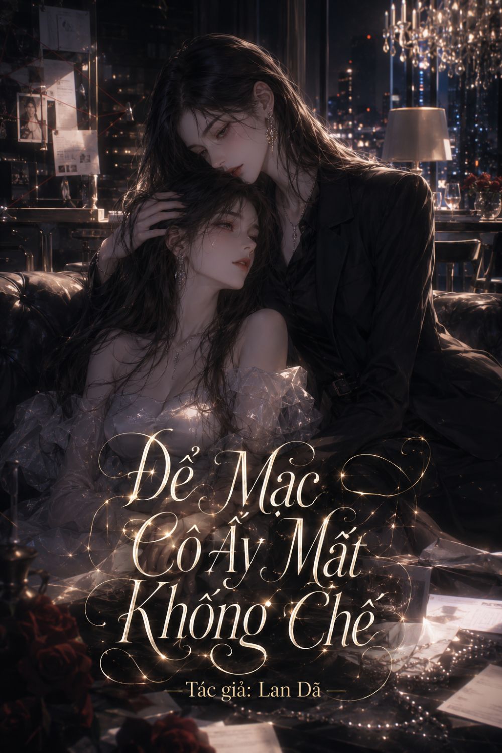 Để Mặc Cô Ấy Mất Khống Chế