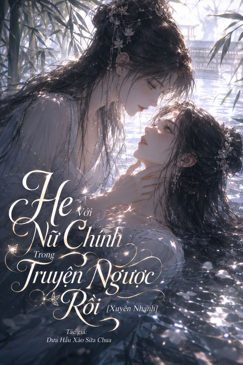 He Với Nữ Chính Trong Truyện Ngược Rồi [Xuyên Nhanh]