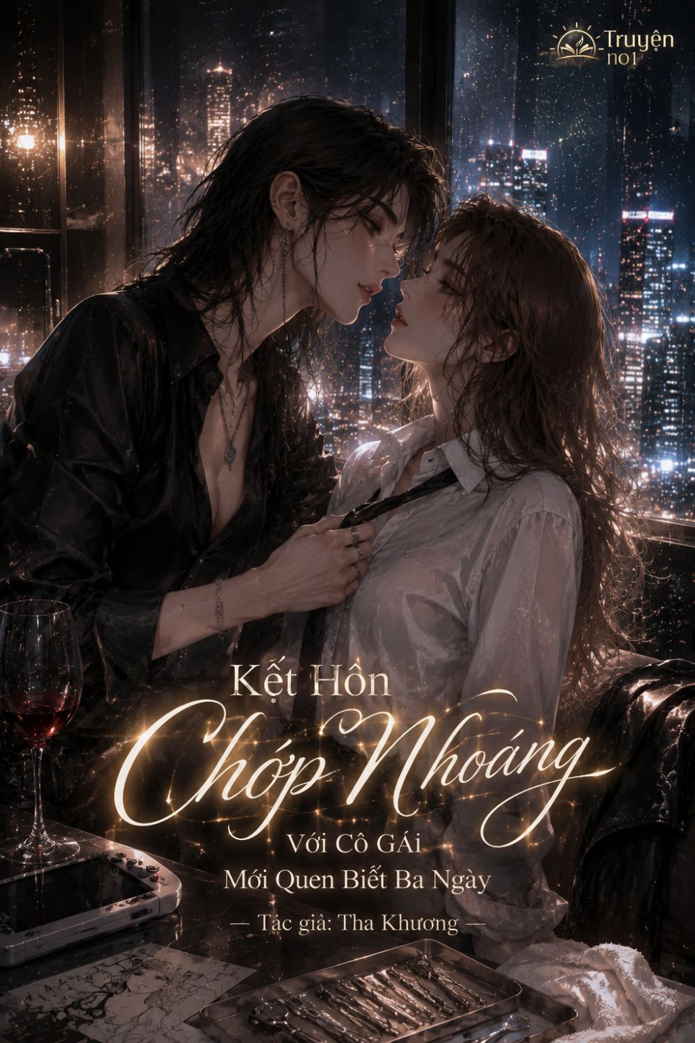 Kết Hôn Chớp Nhoáng Với Cô Gái Mới Quen Biết Ba Ngày
