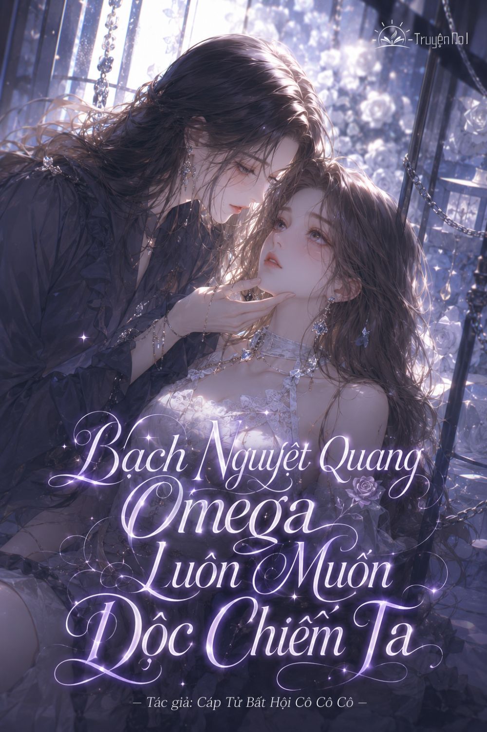 Bạch Nguyệt Quang Omega Luôn Muốn Độc Chiếm Ta