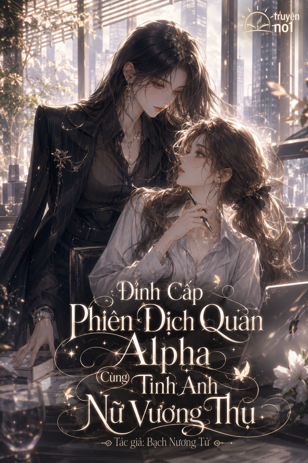 Đỉnh Cấp Phiên Dịch Quan Alpha Cùng Tinh Anh Nữ Vương Thụ