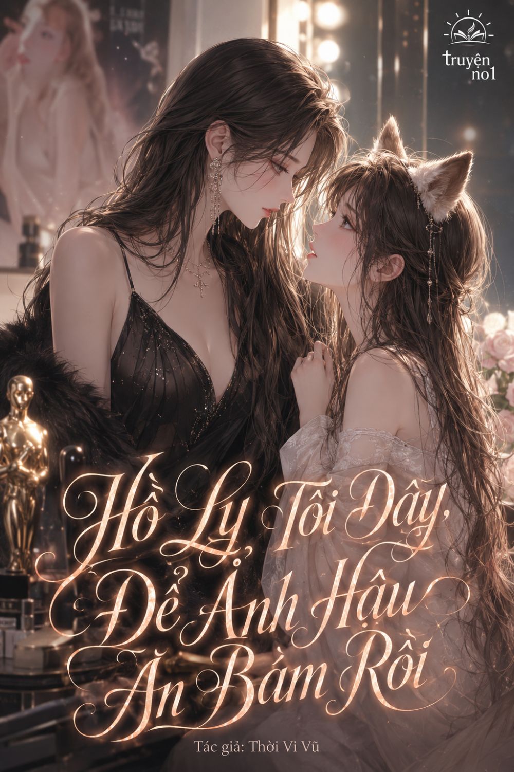 Hồ Ly Tôi Đây, Để Ảnh Hậu Ăn Bám Rồi