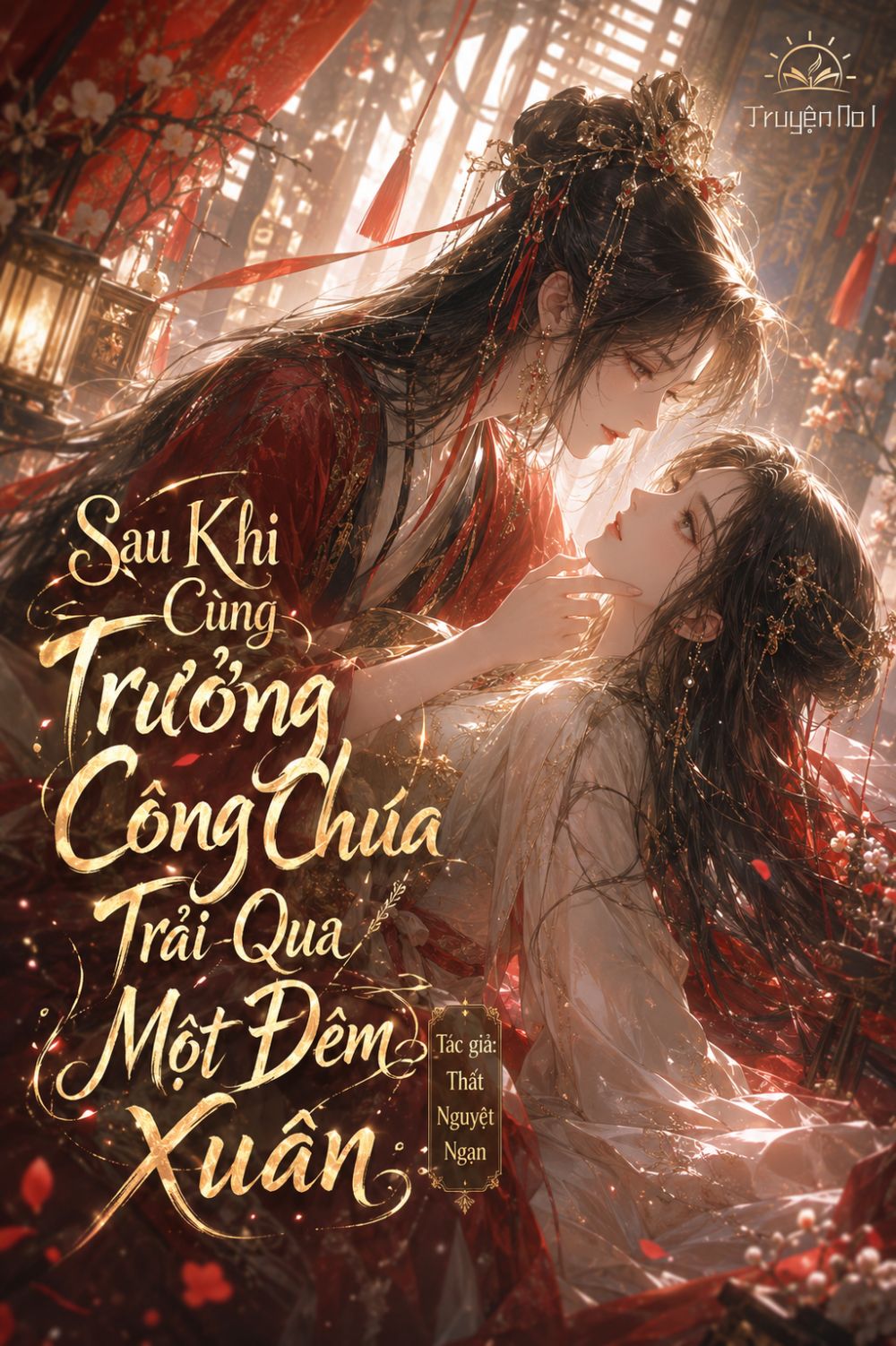 Sau Khi Cùng Trưởng Công Chúa Trải Qua Một Đêm Xuân