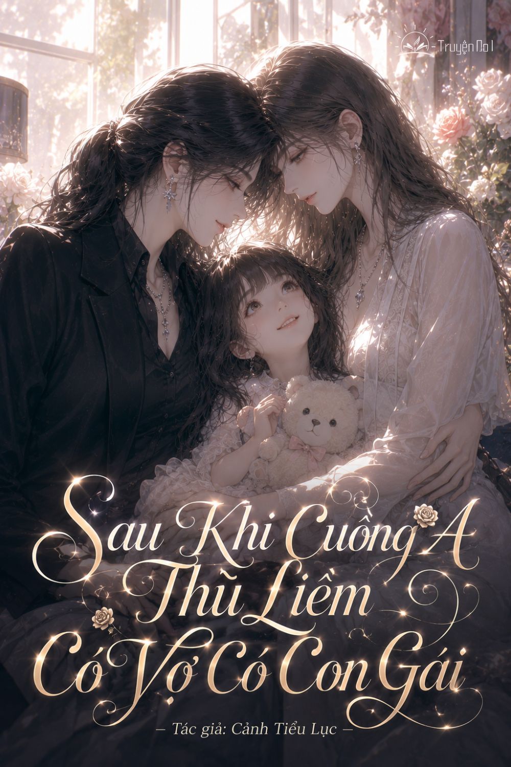 Sau Khi Cuồng A Thu Liễm Có Vợ Có Con Gái