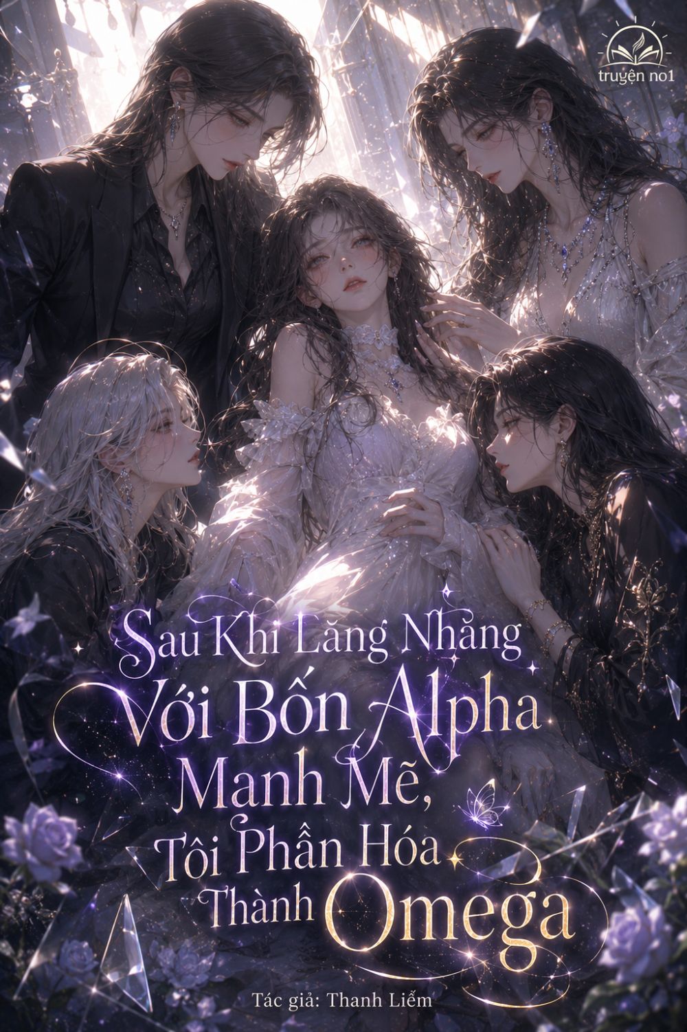 Sau Khi Lăng Nhăng Với Bốn Alpha Mạnh Mẽ, Tôi Phân Hóa Thành Omega