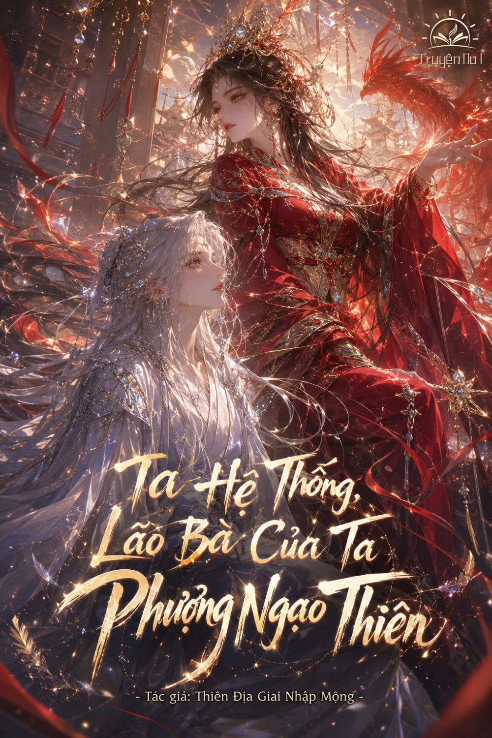 Ta Hệ Thống, Lão Bà Của Ta Phượng Ngạo Thiên