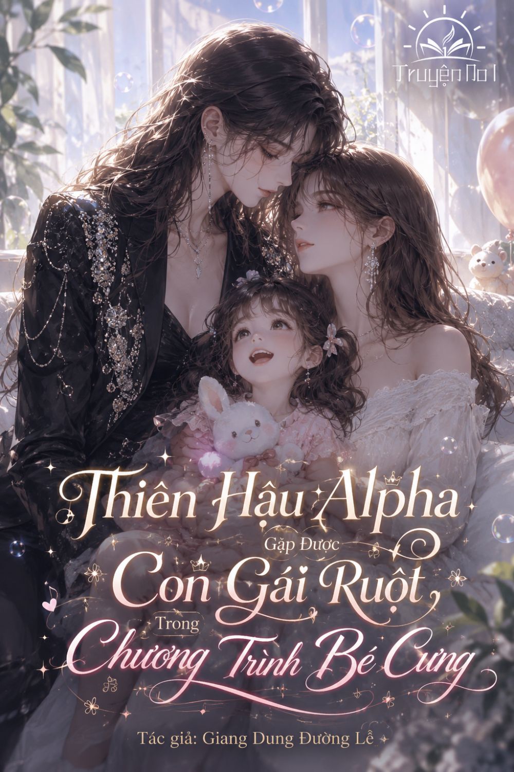 Thiên Hậu Alpha Gặp Được Con Gái Ruột Trong Chương Trình Bé Cưng