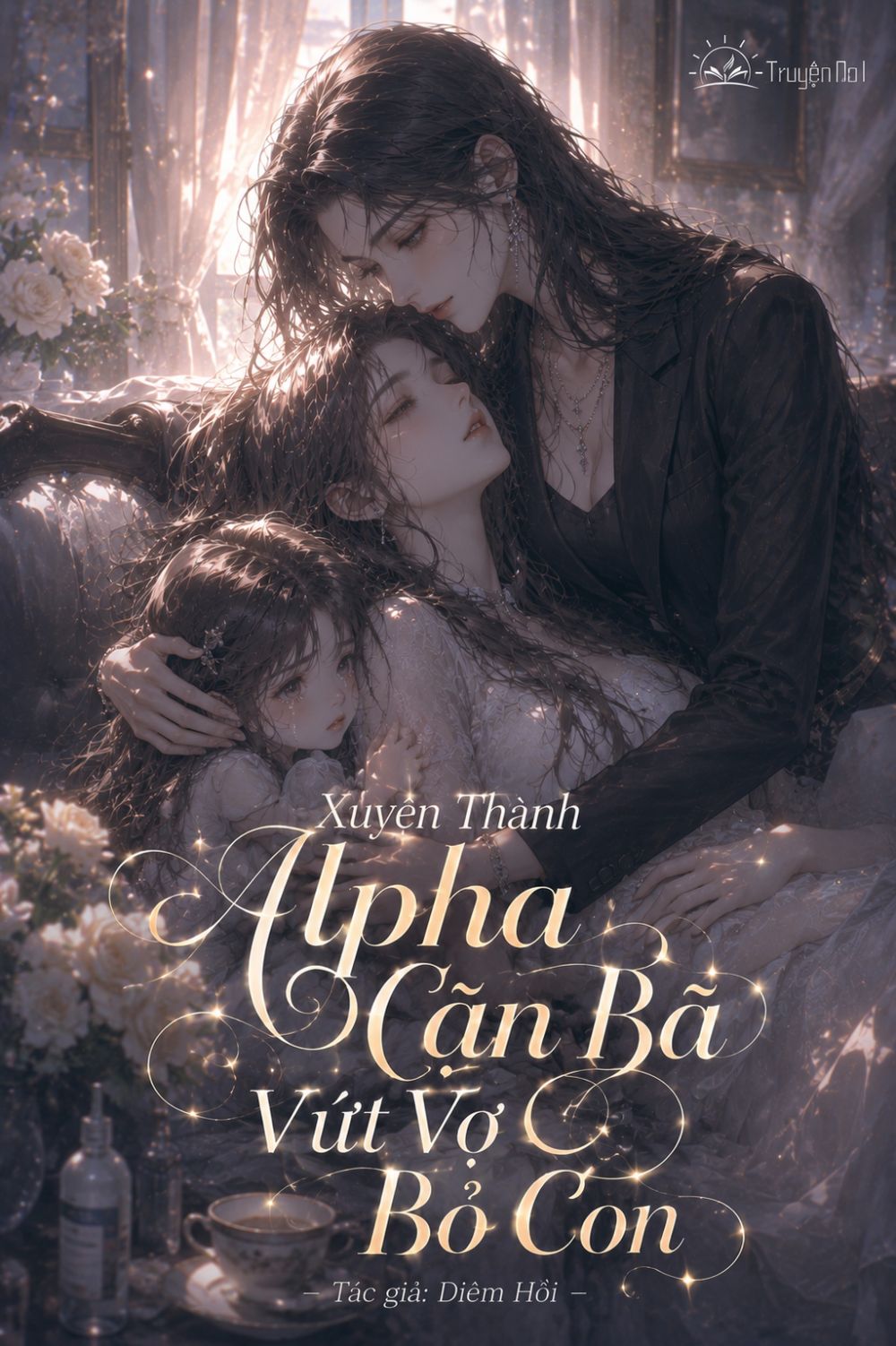 Xuyên Thành Alpha Cặn Bã Vứt Vợ Bỏ Con