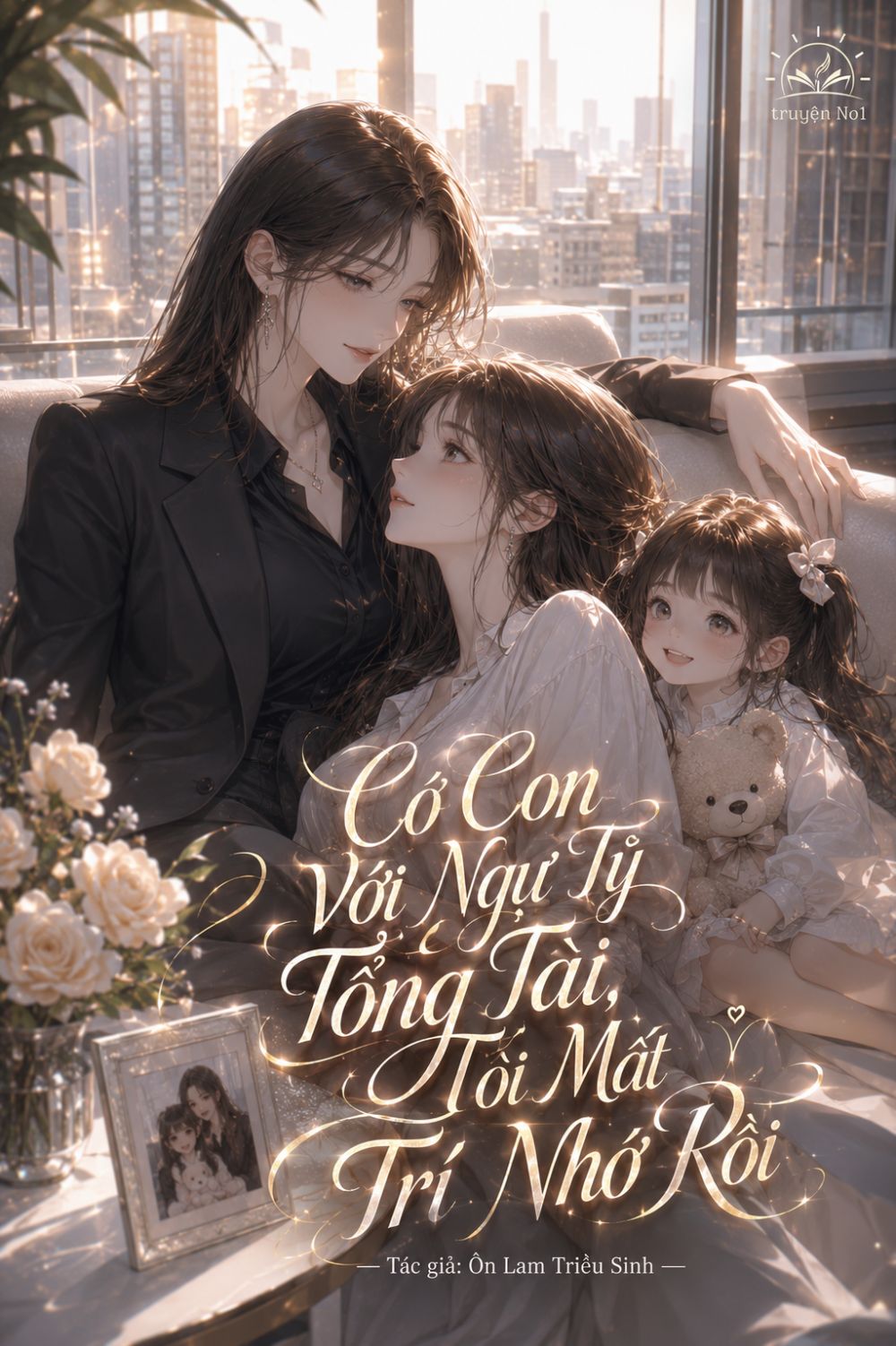 Có Con Với Ngự Tỷ Tổng Tài, Tôi Mất Trí Nhớ Rồi