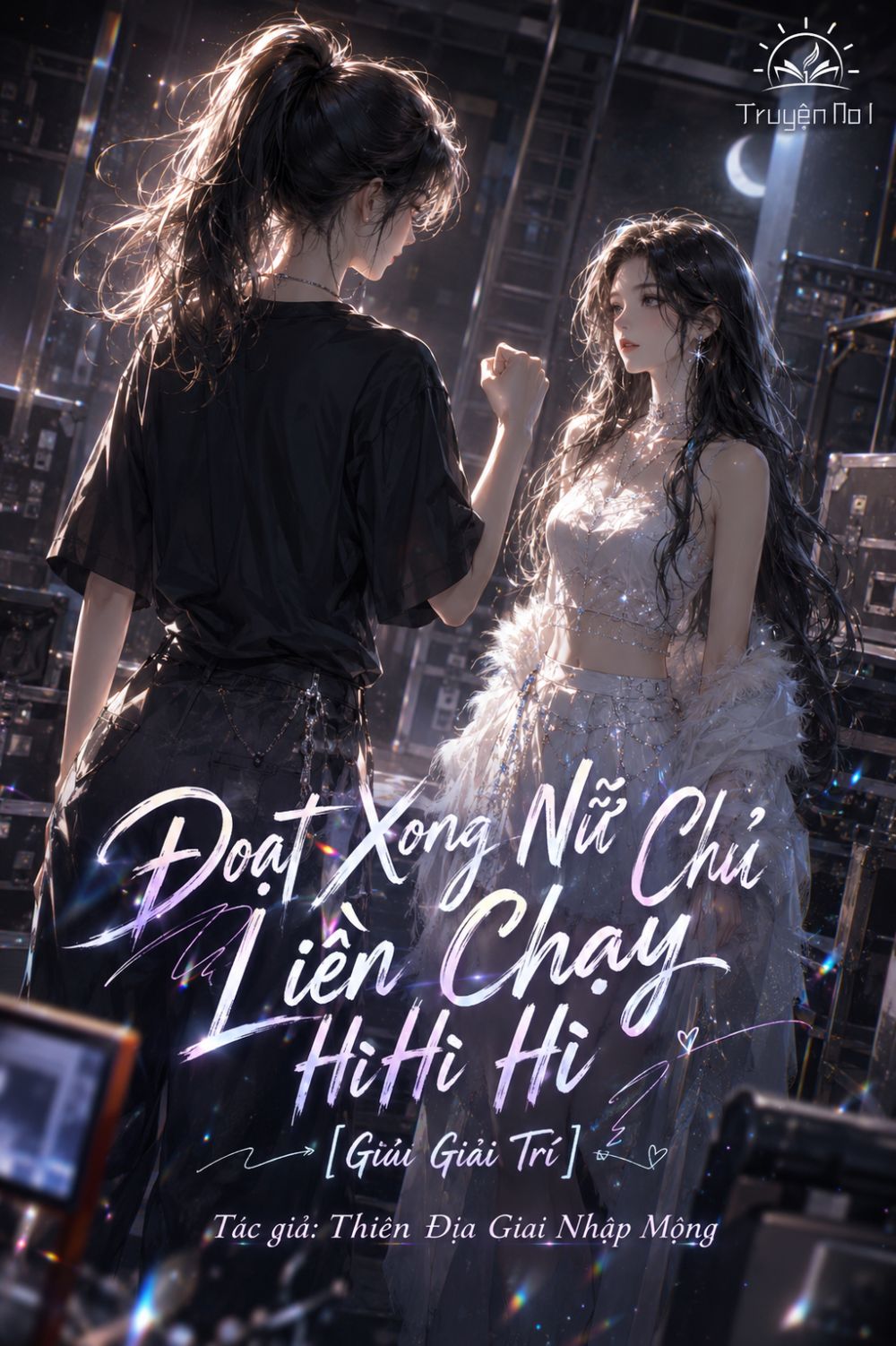 Đoạt Xong Nữ Chủ Liền Chạy Hì Hì Hì [Giới Giải Trí]